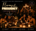 Flames & Frequency
